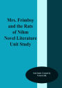 Mrs. Frisby and the Rats of Nihm Novel Literature Unit Study