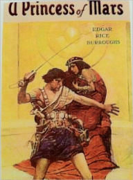 Title: A Princess of Mars, Author: Edgar Burroughs