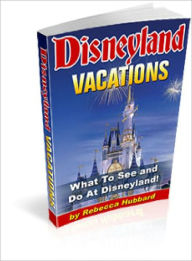 Title: Disneyland Vacations, Author: Lou Diamond