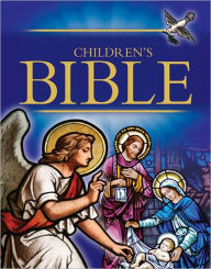 Title: The Children's Bible (Selections from the Old and New Testaments for Children) - NOOK NOOKbook Navigation, Author: Henry A. Sherman