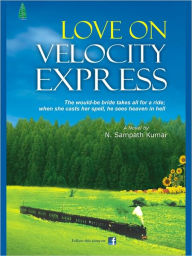 Title: Love On Velocity Express, Author: N. Sampath Kumar