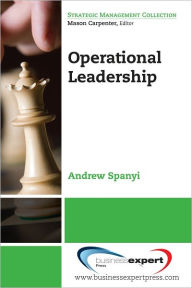 Title: Operational Leadership, Author: Andrew Spanyi