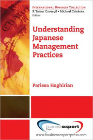 Title: Understanding Japanese Management Practices, Author: Parissa Haghirian