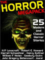 The Horror Megapack: 25 Classic and Modern Horror Stories