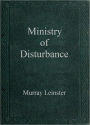 Ministry of Disturbance