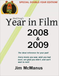 Title: The Year in Film 2008 & 2009, Author: Jim McManus