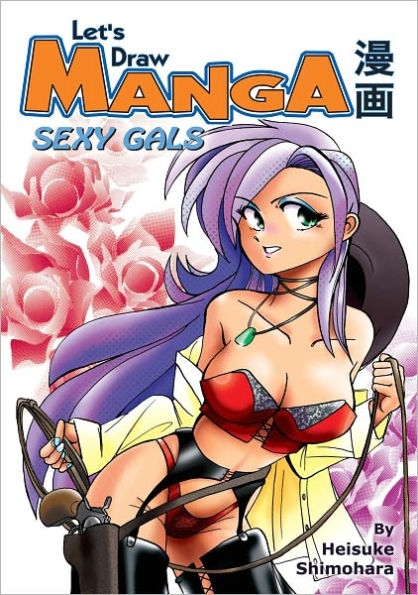 Let's Draw Manga - Sexy Gals - Nook Edition