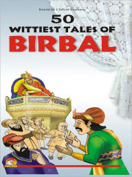 Title: 50 Wittiest Tales Of Birbal, Author: Sawhney Clifford