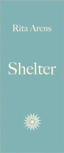 Title: Shelter, Author: Rita Arens