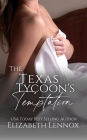 The Texas Tycoon's Temptation