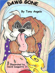 Title: Dawg Gone, Author: Tony Angelo