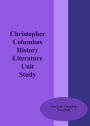 Christopher Columbus History Literature Unit Study