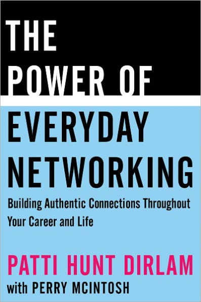 The Power of Everyday Networking