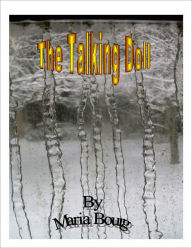 Title: The Talking Doll, Author: Maria Bourg