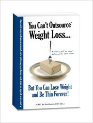 Title: You Can't Outsource Weight Loss, Author: Ed Boullianne
