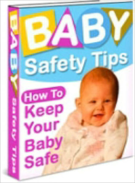 Baby Safety Tips