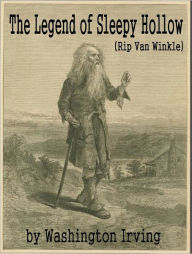 Title: The Legend of Sleepy Hollow (Rip Van Winkle), Author: Washington Irving