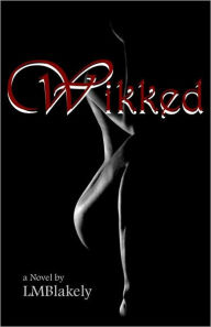 Title: Wikked, Author: LM Blakely