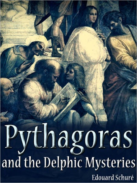 Pythagoras And The Delphic Mysteries
