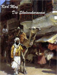 Title: Karl May - Die Sklavenkaravane (deutsch - German), Author: Karl May
