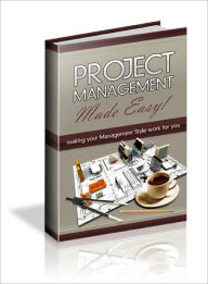 Title: Project Management Made Easy, Author: Lou Diamond
