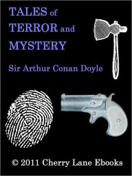 Title: Tales of Terror and Mystery, Author: Arthur Conan Doyle