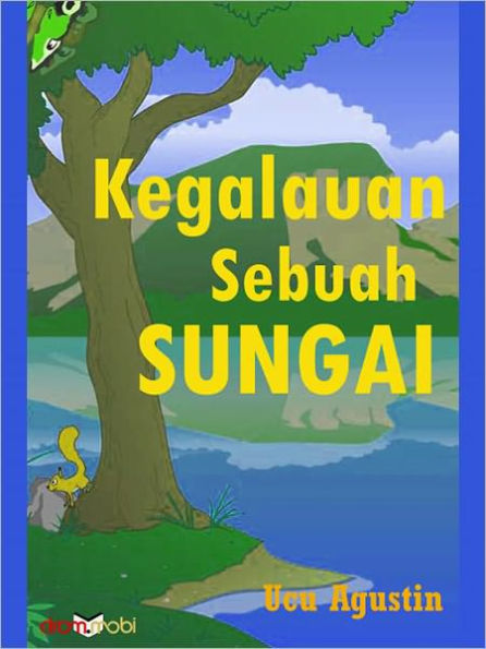 Kegalauan Sebuah Sungai