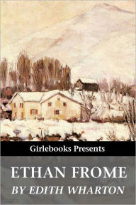 Title: Ethan Frome, Author: Edith Wharton
