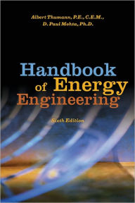 Title: Handbook of Energy Engineering, Author: Albert Thumann