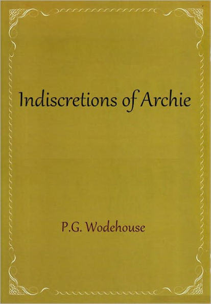 Indiscretions of Archie