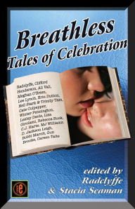 Title: Breathless: Tales of Celebration, Author: Radclyffe