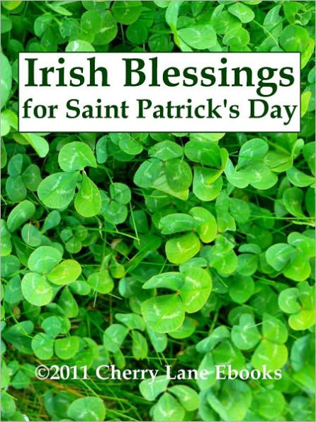 Irish Blessings for Saint Patrick's Day