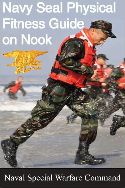The Navy Seal Physical Fitness Guide On