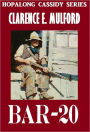 BAR-20 (Hopalong Cassidy Series #1) Comparable to Louis L'amour westerns