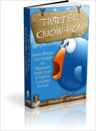 Title: Twitter Know How, Author: Lou Diamond