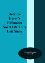 Horrible Harry's Halloween Novel Literature Unit Study