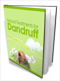 Title: Natural Treatments for Dandruff, Author: Lou Diamond