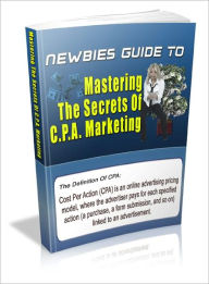 Title: Mastering CPA Marketing, Author: Lou Diamond