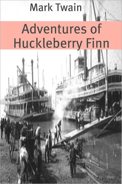 Adventures of Huckleberry Finn (Annotated with Criticism and Mark Twain Biography)