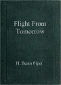 Flight From Tomorrow