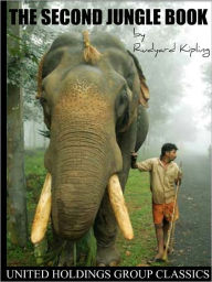 Title: The Second Jungle Book, Author: Rudyard Kipling