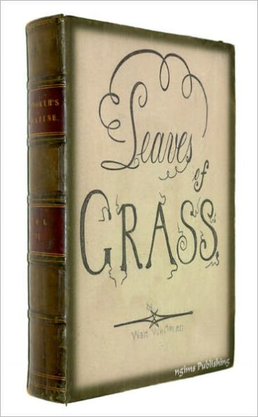 Leaves of Grass (Illustrated + FREE audiobook link + Active TOC)