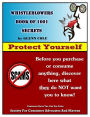 Whistleblowers Book of 1001 Secrets: Consumer News You Can Use (Second Edition)