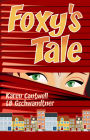 Foxy's Tale