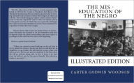 Title: The Mis-Education of the Negro, Author: Carter Godwin Woodson