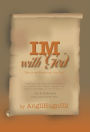 IM with God: The Journey to the Center of The One in You