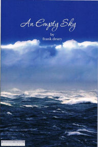 Title: An Empty Sky, Author: frank drury