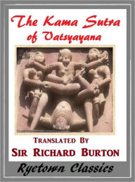 Title: Kama Sutra; Full and Complete Version, Author: VATSYAYANA