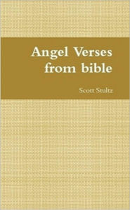 Title: Angel Verses from Bible, Author: Scott Stultz