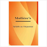 Title: Tartuffe Ou l'Imposteur [ By: Moliere ], Author: Moliere